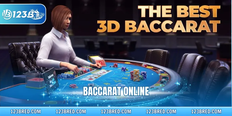 Baccarat Online - Nắm Vững Luật Và Nguyên Tắc Cơ Bản