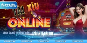 Tài Xỉu Online - Game Siêu Chất, Thưởng Lớn Số 1 123B